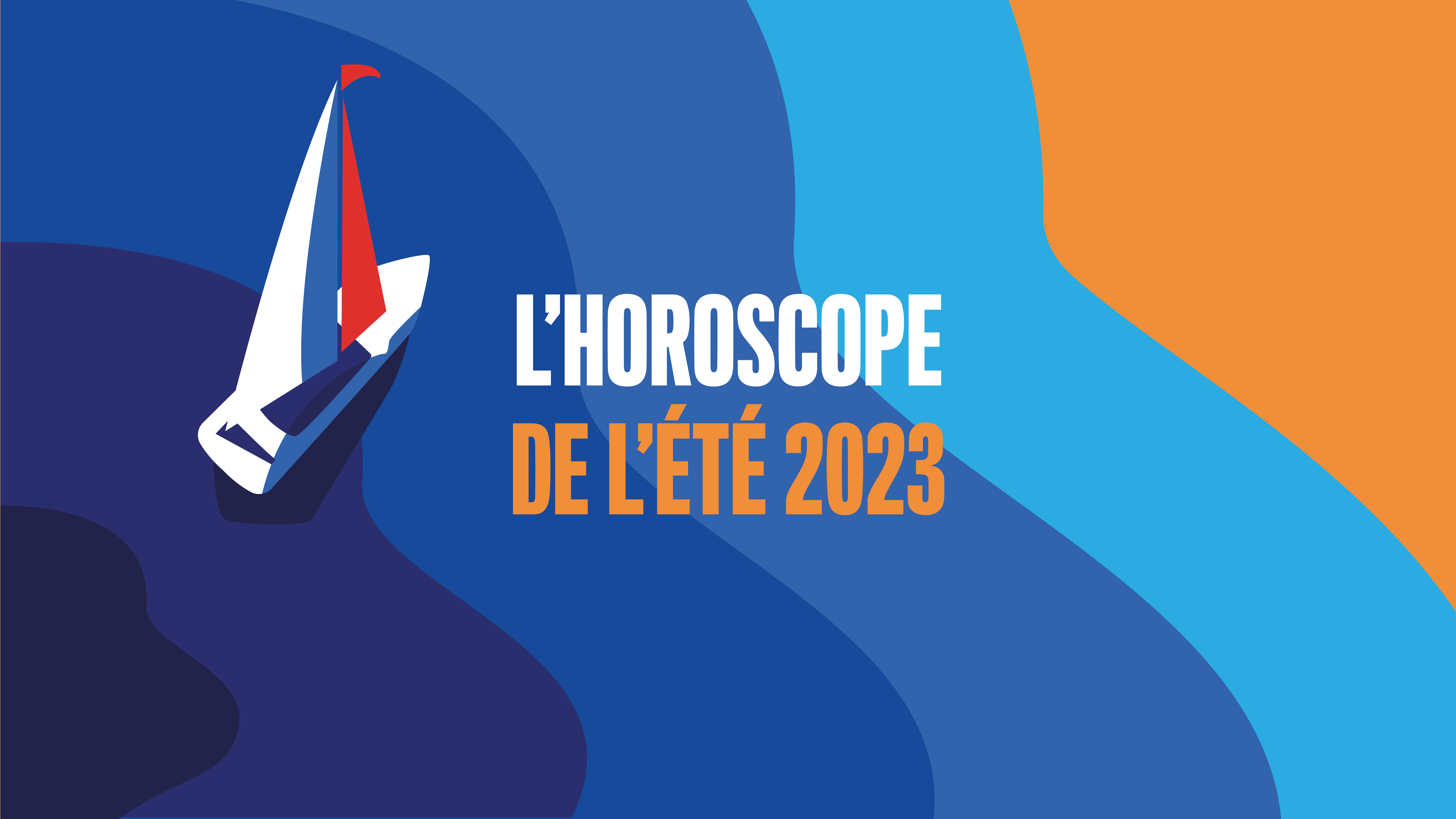 L'horoscope de l'été 2023 Zap Magazine